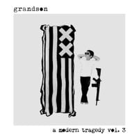 grandson - a modern tragedy vol. 3