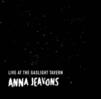 Anna Jeavons - Live At The Gaslight Tavern