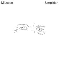 Miossec - Simplifier
