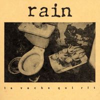 Rain - La Vache Qui Rit
