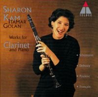 Sharon Kam - Works For Clarinet and Piano