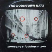 The Boomtown Rats - Someone's Looking At You