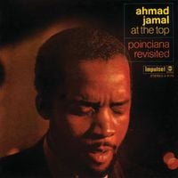 Ahmad Jamal - At The Top: Poinciana Revisited