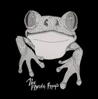 The Flying Frogs - The Flying Frogs