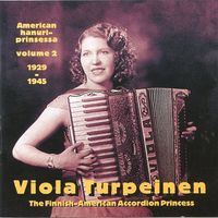 Viola Turpeinen - American hanuri-prinsessa: Volume 2
