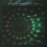Paint In Watercolour - Flow