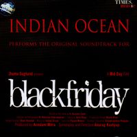 Indian Ocean - Black Friday