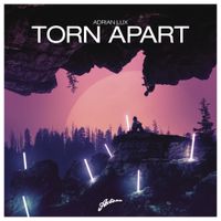 Adrian Lux - Torn Apart