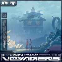 Exobolt - Exobolt & Full Flex Audio Presents: Voyagers