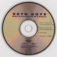 Geto Boys - Damn It Feels Good To Be A Gangsta