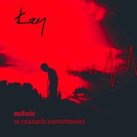 Łzy - Miłość w czasach samotności