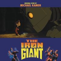 Michael Kamen - The Iron Giant