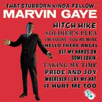 Marvin Gaye - That Stubborn Kinda' Fellow