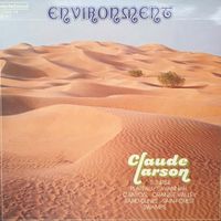 Claude Larson - Environment