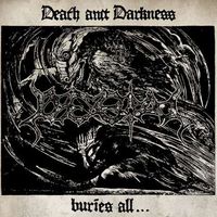 Degial - Death and Darkness Buries All...