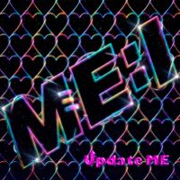 ME:I - Update ME