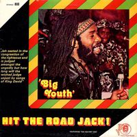 Big Youth - Hit The Road Jack