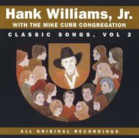 Hank Williams, Jr. - Classic Songs, Vol. 2
