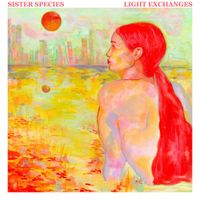 Sister Species - Light Exchanges