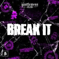 Gentlemens Club - Break It