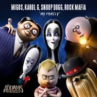 Migos, KAROL G, Snoop Dogg & Rock Mafia - My Family [from "The Addams Family"]