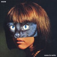 WOW - Come la Notte