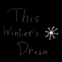 This Winter&rsquo;s Dream - Practice