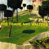 The Frank & Walters - Frank and Walters 'Best Of'