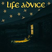 The Zebecks - Life Advice (feat. Declan Welsh and The Decadent West)