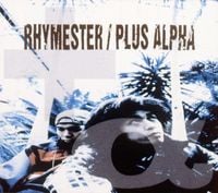 Rhymester - Plus Alpha EP