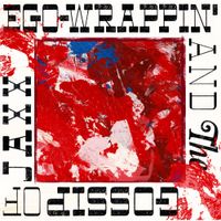 EGO-WRAPPIN&rsquo; - Ego-Wrappin' and The Gossip of Jaxx