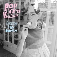 サニーデイ・サービス [Sunny Day Service] - Popcorn Ballads