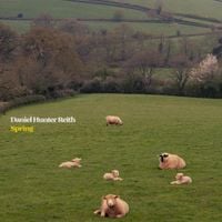 Daniel Hunter Reith - Spring