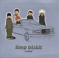 Limp Bizkit - Rollin'