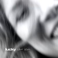 Lucky - Never Know