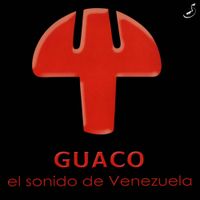 Guaco - El Sonido De Venezuela