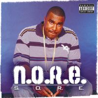 N.O.R.E. - S.O.R.E.