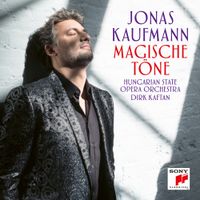 Jonas Kaufmann - Magische T&ouml;ne