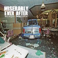 Miserably Ever After - Multiple Fatalities