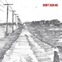 Vincent Mason - Don't Ask Me