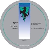 Djrum - Hard to Say / Tournesol