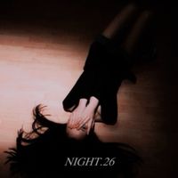 네스티요나 [Nastyona] - NIGHT.26