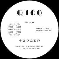 Q100 - +372 EP