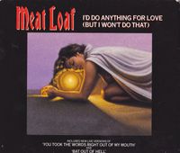 Meat Loaf - I'd Do Anything for Love (But I Won't Do That)