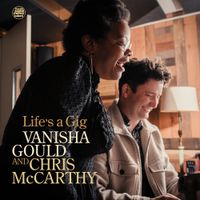 Vanisha Gould - Life's A Gig