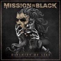 Mission In Black - Divinity Of Lies