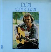 Dion - You're Not Alone