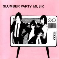 Slumber Party - Musik