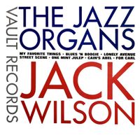 Jack Wilson - The Jazz Organs