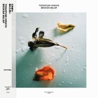 日向敏文 [Toshifumi Hinata] - Broken Belief